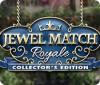 Jewel Match Royale Collector's Edition gra