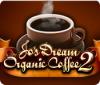Jo's Dream Organic Coffee 2 gra