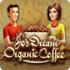 Jo's Dream: Organic Coffee gra