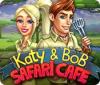 Katy and Bob: Safari Cafe gra