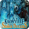 Kronville: Stolen Dreams gra