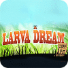 Larva Dream gra