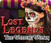 Lost Legends: The Weeping Woman gra