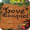 Love Bouquet gra