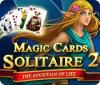 Magic Cards Solitaire 2: The Fountain of Life gra