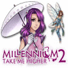 Millennium 2: Take Me Higher gra