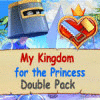 My Kingdom for the Princess Double Pack gra