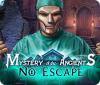 Mystery of the Ancients: No Escape gra