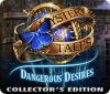 Mystery Tales: Dangerous Desires Collector's Edition gra