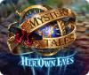 Mystery Tales: Her Own Eyes gra