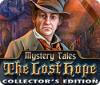 Mystery Tales: The Lost Hope Collector's Edition gra