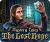 Mystery Tales: The Lost Hope gra