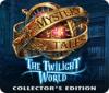 Mystery Tales: The Twilight World Collector's Edition gra