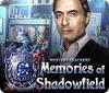 Mystery Trackers: Memories of Shadowfield gra