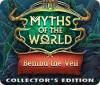 Myths of the World: Behind the Veil Collector's Edition gra