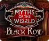 Myths of the World: Black Rose gra