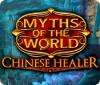 Myths of the World: Chinese Healer gra