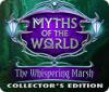 Myths of the World: The Whispering Marsh Collector's Edition gra