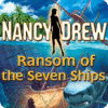 Nancy Drew: Ransom of the Seven Ships gra