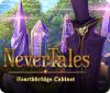 Nevertales: Hearthbridge Cabinet gra