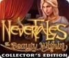 Nevertales: The Beauty Within Collector's Edition gra