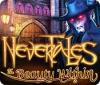 Nevertales: The Beauty Within gra