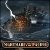 Nightmare on the Pacific gra
