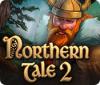 Northern Tale 2 gra