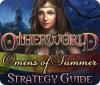 Otherworld: Omens of Summer Strategy Guide gra