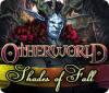 Otherworld: Shades of Fall gra