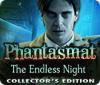 Phantasmat: The Endless Night Collector's Edition gra