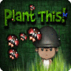 Plant This! gra