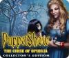 PuppetShow: The Curse of Ophelia Collector's Edition gra