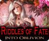 Riddles of Fate: Into Oblivion gra