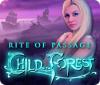 Rite of Passage: Child of the Forest gra