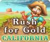 Rush for Gold: California gra