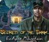 Secrets of the Dark: Eclipse Mountain gra