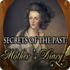 Secrets of the Past: Mother's Diary gra