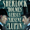 Sherlock Holmes VS Arsene Lupin gra