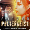 Shiver: Poltergeist Collector's Edition gra