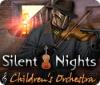 Silent Nights: Children's Orchestra gra