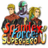 Spandex Force: Superhero U gra