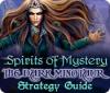 Spirits of Mystery: The Dark Minotaur Strategy Guide gra