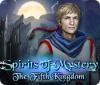 Spirits of Mystery: The Fifth Kingdom gra