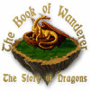 The Book of Wanderer: The Story of Dragons gra