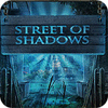 Street Of Shadows gra