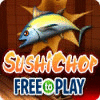 SushiChop - Free To Play gra