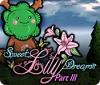 Sweet Lily Dreams: Chapter III gra