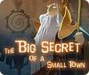 Wielki Sekret Małego Miasta gra