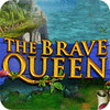 The Brave Queen gra